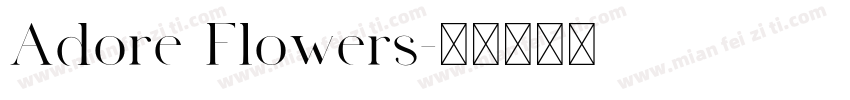 Adore Flowers字体转换